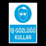 Technopa İş Gözlüğü Kullan 70 x 100 cm Uyarı Levhası
