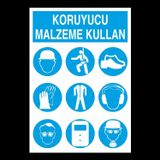 Technopa Koruyucu Malzeme Kullan Uyarı Levhası