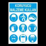 Technopa Koruyucu Malzeme Kullanın Uyarı Levhası