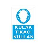 Technopa Kulaklık Tıkacı Kullan Uyarı Levhası