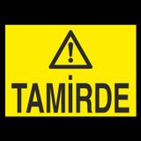 Technopa Tamirde Uyarı Levhası