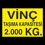 Technopa Vinç Kapasite 2 Ton Uyarı Levhası