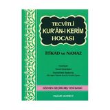 TECVITLI KURÂN-I KERIM HOCASI İTİKAT VE NAMAZ - YAKUP İSKENDER