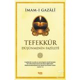 Tefekkür Düşünmenin Fazileti - imami gazali