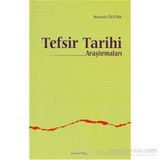 TEFSIR TARIHI ARAŞTIRMALARI - MUSTAFA ÖZTÜRK