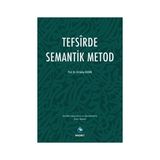 Tefsirde Semantik Metod - Ali Galip Gezgin