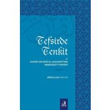 Tefsirde Tenkit ve Ahmed Er-Razi El-Aksarayi'nin Mebahisü't - Tefsir'i