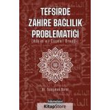 Tefsirde Zahire Bağlılık Problematiği - Süleyman Narol