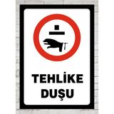 Tehlike Duşu - Uyarı Tabela Levhası 24X34 cm Polikarbon - 1 Adet - 24 x 34 cm