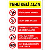 Tehlikeli Alan Uyarı Levhası