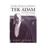 Tek Adam Mustafa Kemal 3 Cilt Takım - Kutulu - Şevket Süreyya Aydemir