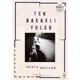 Tek Bacaklı Yolcu - Herta Muller