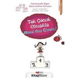 Tek Çocuk Olmakla Nasıl Baş Etsem? - Emmanuelle Rigon;Marie Auffret-Pericone