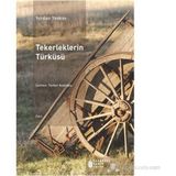 Tekerleklerin Türküsü - Yordan Yovkov