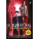 TeknoKapsül Artemis Yayınları Efsane Yaratan - Supernatural Kitabı - Tim Waggoner - Artemis Yayınları