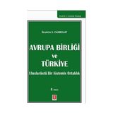TeknoKapsül Avrupa Birliği ve Türkiye: Uluslarüstü Sistemle Ortaklık - Option-1
