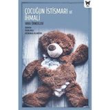 TeknoKapsül Çocuğun Istismarı ve Ihmali: Vaka Örnekleri - Option-1