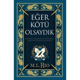 TeknoKapsül Eğer Kötü Olsaydık (Yan Boyamalı Özel Baskı - Ciltli): (Yan Boyamalı Ciltli Özel Baskı) - Option-1