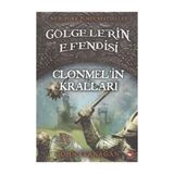 TeknoKapsül Gölgelerin Efendisi 08 - Clonmelin Kralları