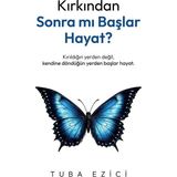 TeknoKapsül Indigo Kitap Kırkından Sonra Mı Başlar Hayat ?