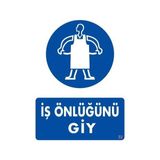 TeknoKapsül Iş Önlüğü Giy Uyarı Levhası 25X35 Kod:32