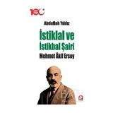 TeknoKapsül Istiklal ve Istikbal Şairi Mehmet Akif Ersoy