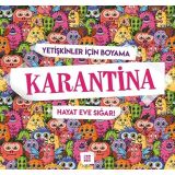 TeknoKapsül Karantina-Hayat Eve Sığar!-Yetişkinler İçin Boyama LK-9786257050241-K0707