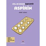 TeknoKapsül Kim, Ne Zaman Icat Etti? Aspirin