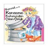 TeknoKapsül Konrad Ya Da Konserve Kutusundan Çıkan Çuk - Seçenek