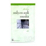 TeknoKapsül Milyon Sesli Mızıka
