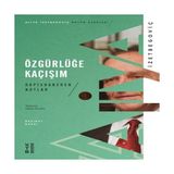 TeknoKapsül Özgürlüğe Kaçışım - Hapishaneden Notlar - Seçenek