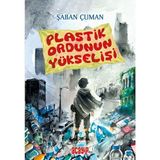 TeknoKapsül Plastik Ordunun Yükselişi