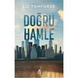 TeknoKapsül Ren Kitap Doğru Hamle / / Liz Tomforde