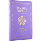 TeknoKapsül Server Yayınları Feyzü'l Furkan Tefsirli Kuran-I Kerim Meali Lila (Cep Boy-Sadece Meal-Ince Cilt)