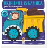 TeknoKapsül Sincap Kitap Işkolik Inşaat Araçlarım | Tekerlekler Iş Başında | Ince Motor, Dikkat ve Hareketli Tekerlekli Kitap