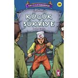 TeknoKapsül Timaş Çocuk Küçük Şükriye / Kurtuluşun Kahramanları 3 Kitabı / Ismail Bilgin / Timaş Çocuk