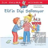 TeknoKapsül Türkiye Iş Bankası Kültür Yayınları Ilk Okuma Kitabım Elifin Dişi Sallanıyor