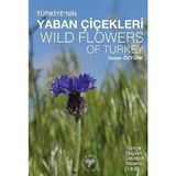 TeknoKapsül Türkiye'nin Yaban Çiçekleri: Wild Flowers Of Turkey