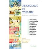 Teknoloji Ve Toplum - Andrew Feenberg