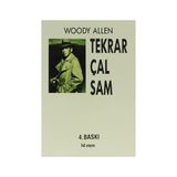 TEKRAR ÇAL SAM - WOODY ALLEN