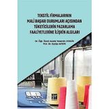 Tekstil Firmalarının Mali Başarı Durumları Açısından Tüketicilerin Pazarlama Faaliyetlerine İlişkin Algıları - Asude Yasemin Zengin Eyyüp Aktepe