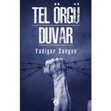 Tel Örgü - Duvar - Yadigar Sangan