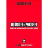 Tel Örgüler ve Pencereler - Naomi Klein
