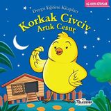 Teleskop Popüler Bilim - Korkak Civciv Artık Cesur - Duygu Eğitim Kitapları