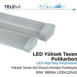 Teletek 80W 3 Koridor Fonksiyonlu ve Acil Durum Kitli LED Aydınlatma Armatürü Beyaz Difüzör IP65 Polikarbon Yüksek Tavan Sıva Üstü, Endüstriyel - 3000K - Gün Işığı