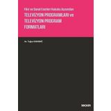 Televizyon Programları ve Televizyon Program Formatları - Tuğçe Karabağ