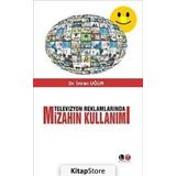 Televizyon Reklamlarında Mizahın Kullanımı - İmran Uğur