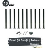 Telfence Panel Çit Direği , Montaj Aksesuarları Dahil - 10 Adet - 150 Cm - Antrasit