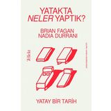 Tellekt Yatakta Neler Yaptık? - Yatay Bir Tarih