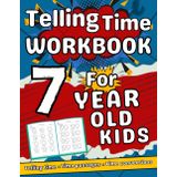 Telling Time Workbook: Telling Time Practice For Kids Workbook With More Than 1000 Exercises With Answers
